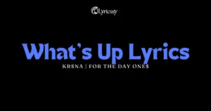 What's Up Lyrics