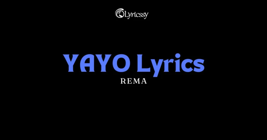 YAYO Lyrics