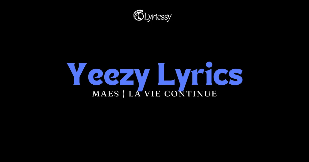 Yeezy Lyrics