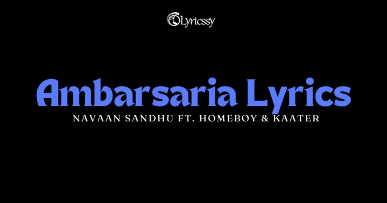 Ambarsaria Lyrics