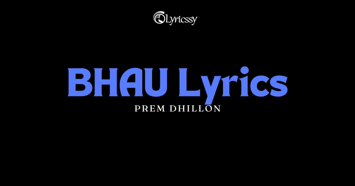 BHAU Lyrics