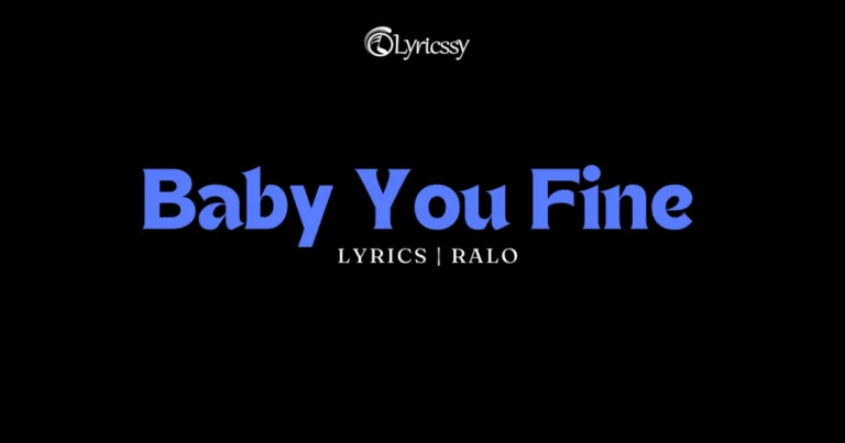 Baby You Fine Lyrics