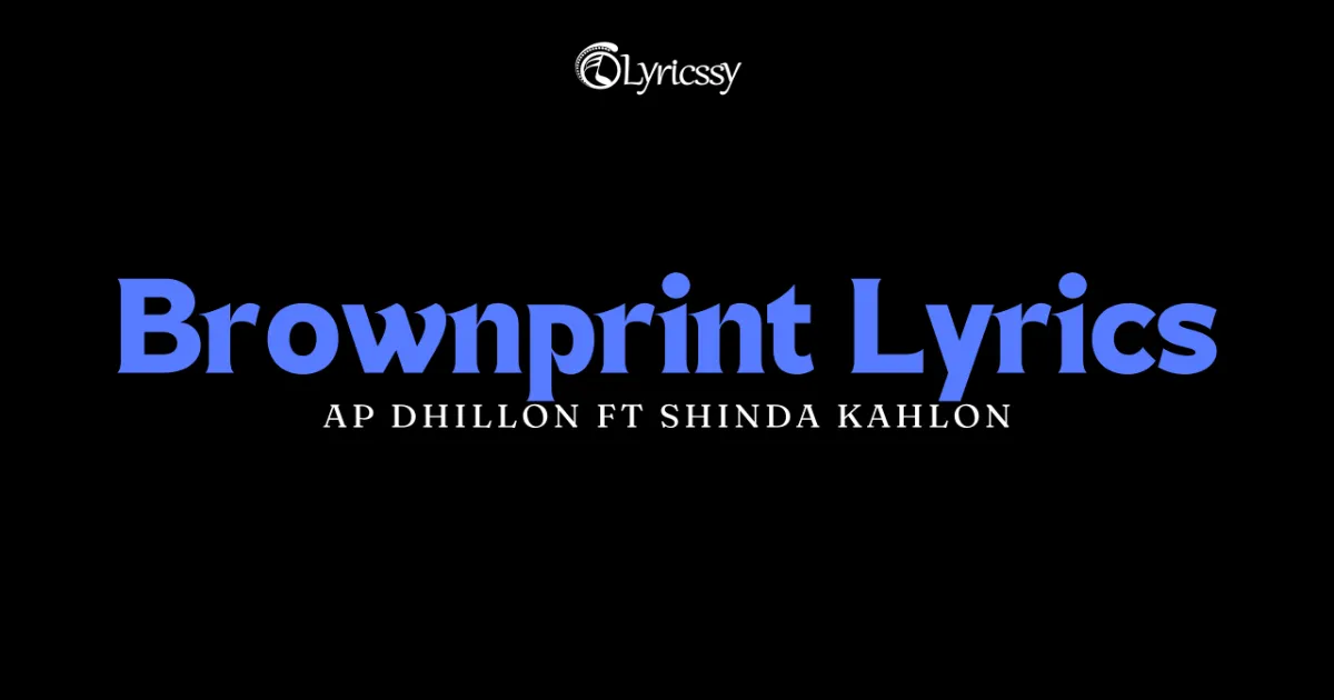 Brownprint Lyrics