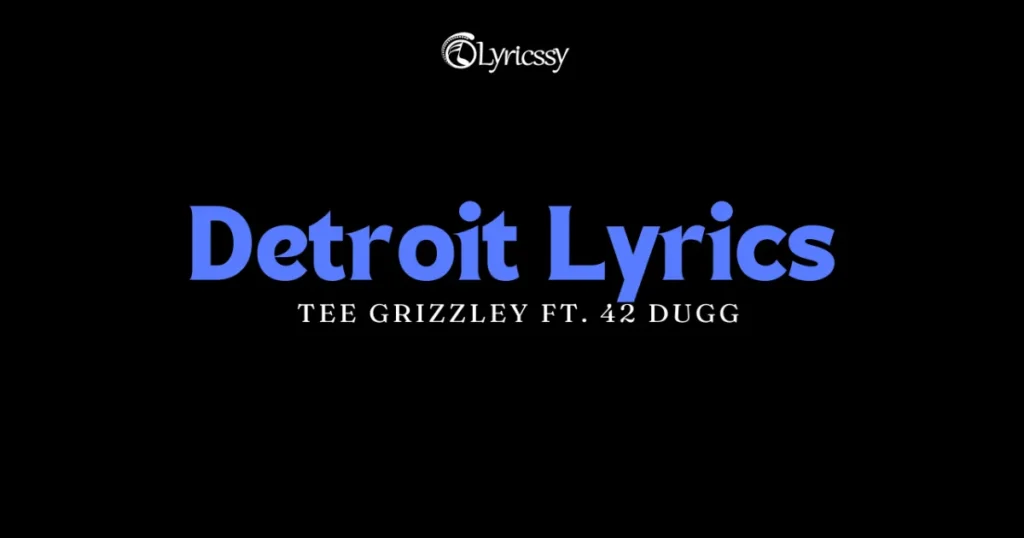 Detroit Lyrics