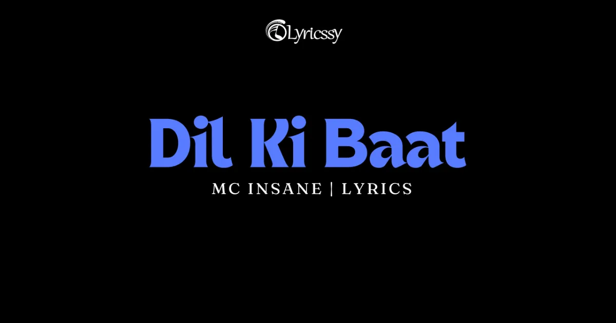 Dil Ki Baat Lyrics