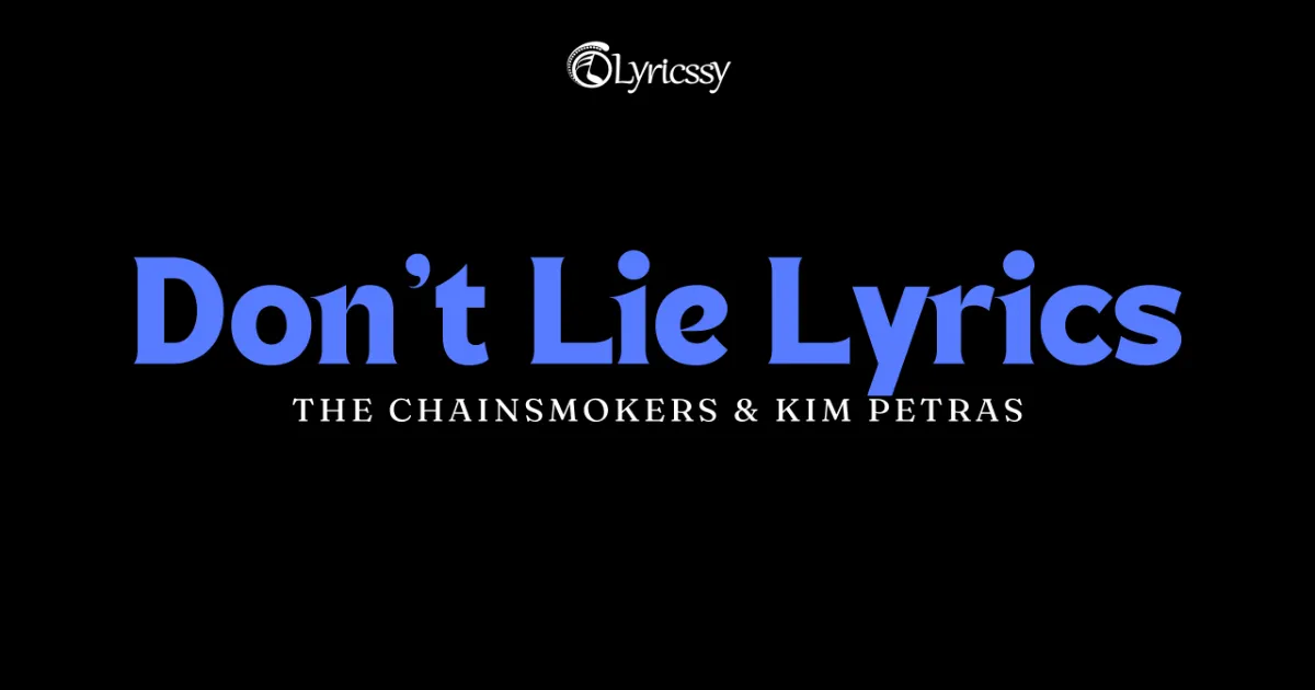 Don't Lie Lyrics