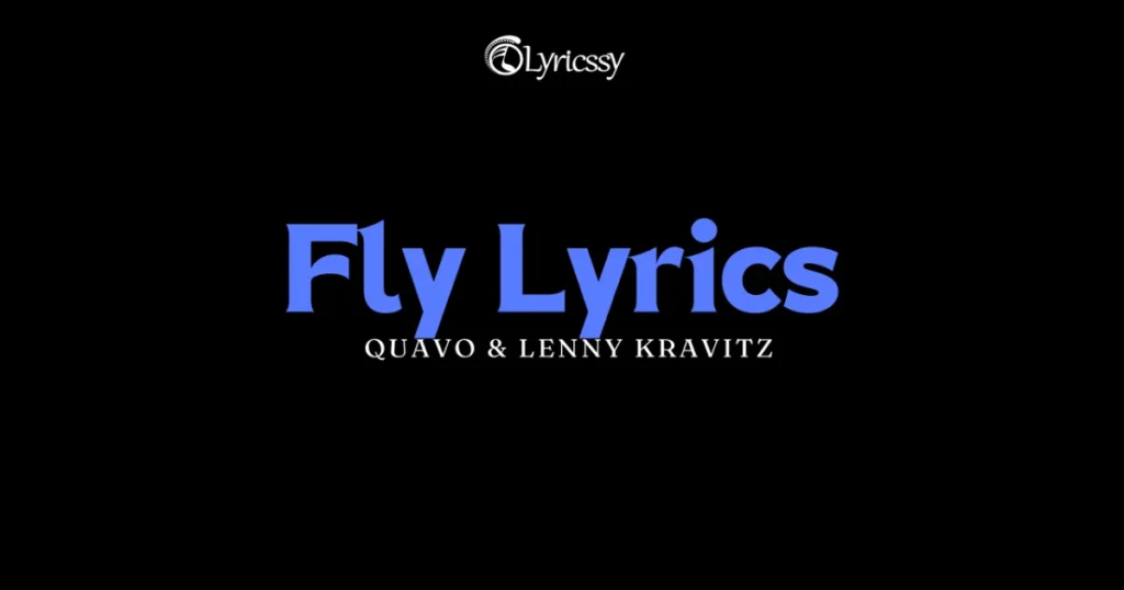 Fly Lyrics