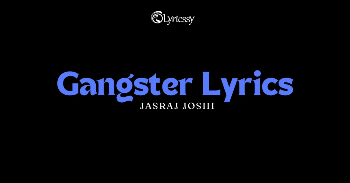 Gangster Lyrics