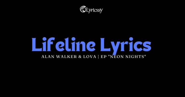 Lifeline Lyrics