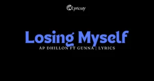 Losing Myself Lyrics