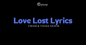 Love Lost Lyrics