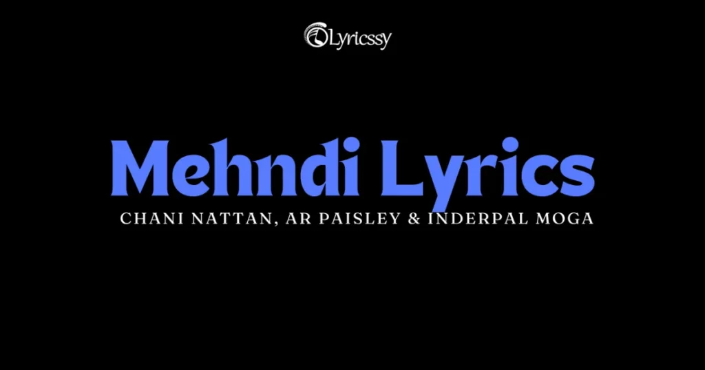 Mehndi Lyrics