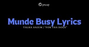 Munde Busy Lyrics