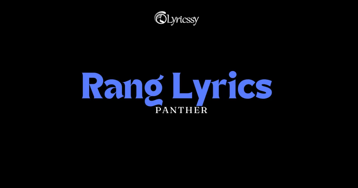 Rang Lyrics