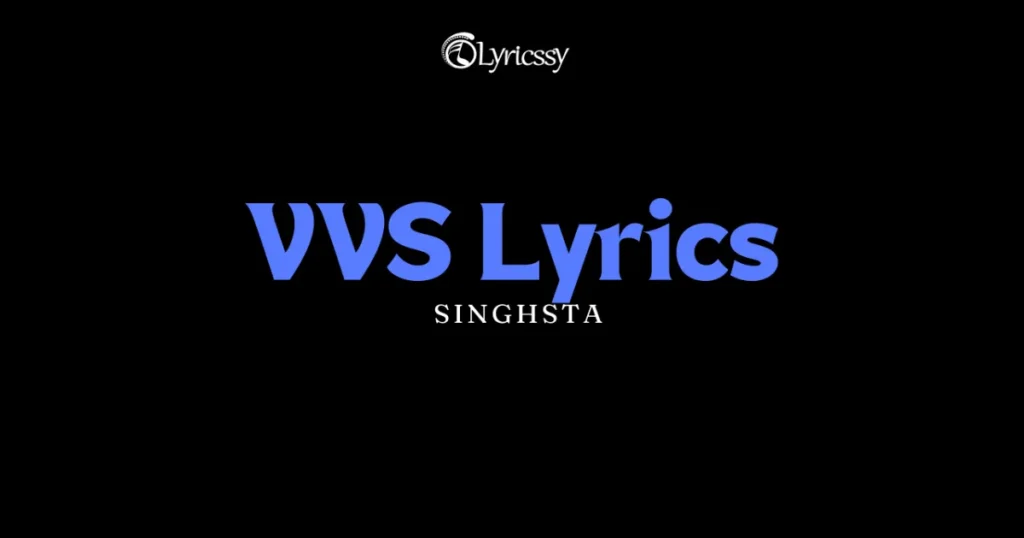 VVS Lyrics