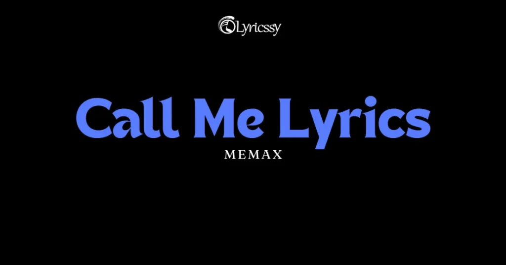 Call Me Lyrics