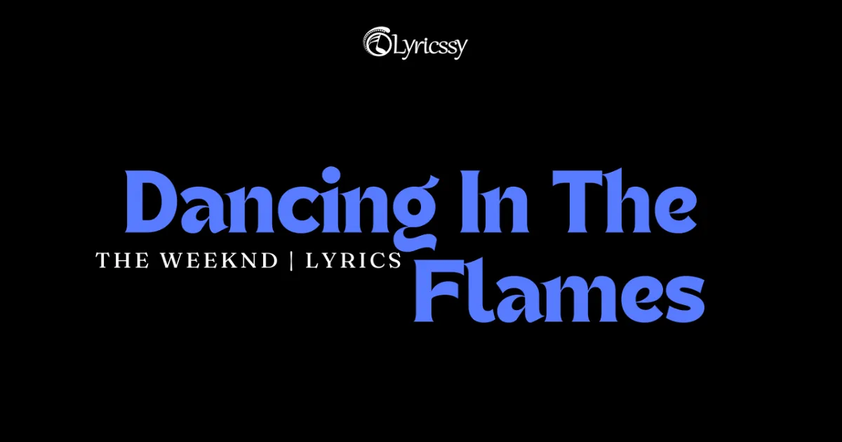 Dancing In The Flames Lyrics