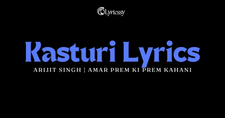 Kasturi Lyrics