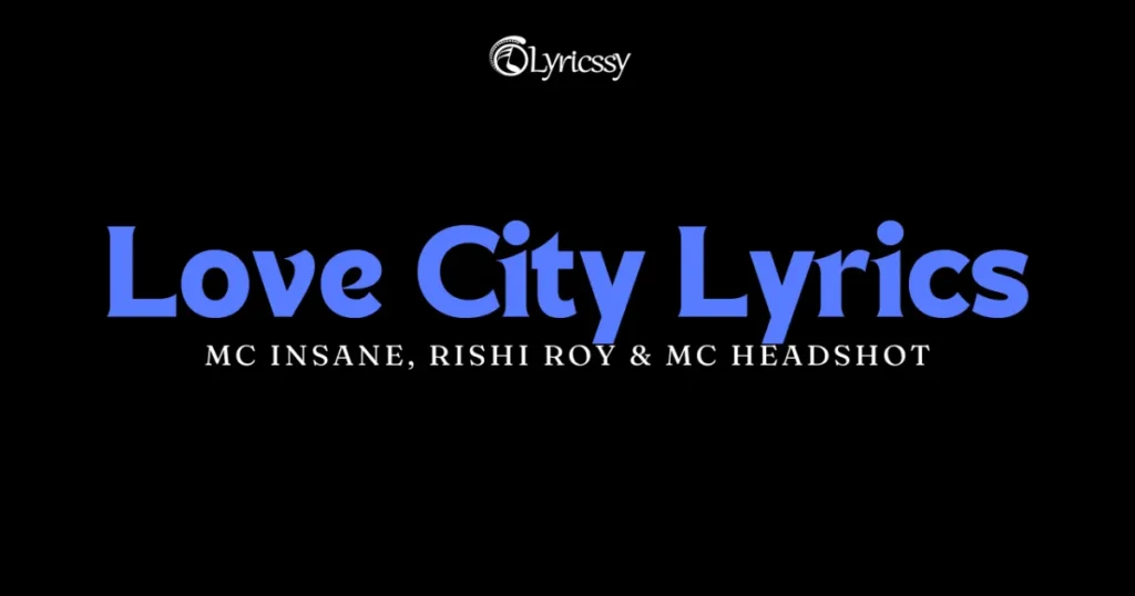 Love City Lyrics