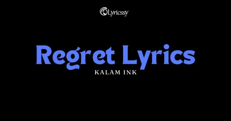 Regret Lyrics