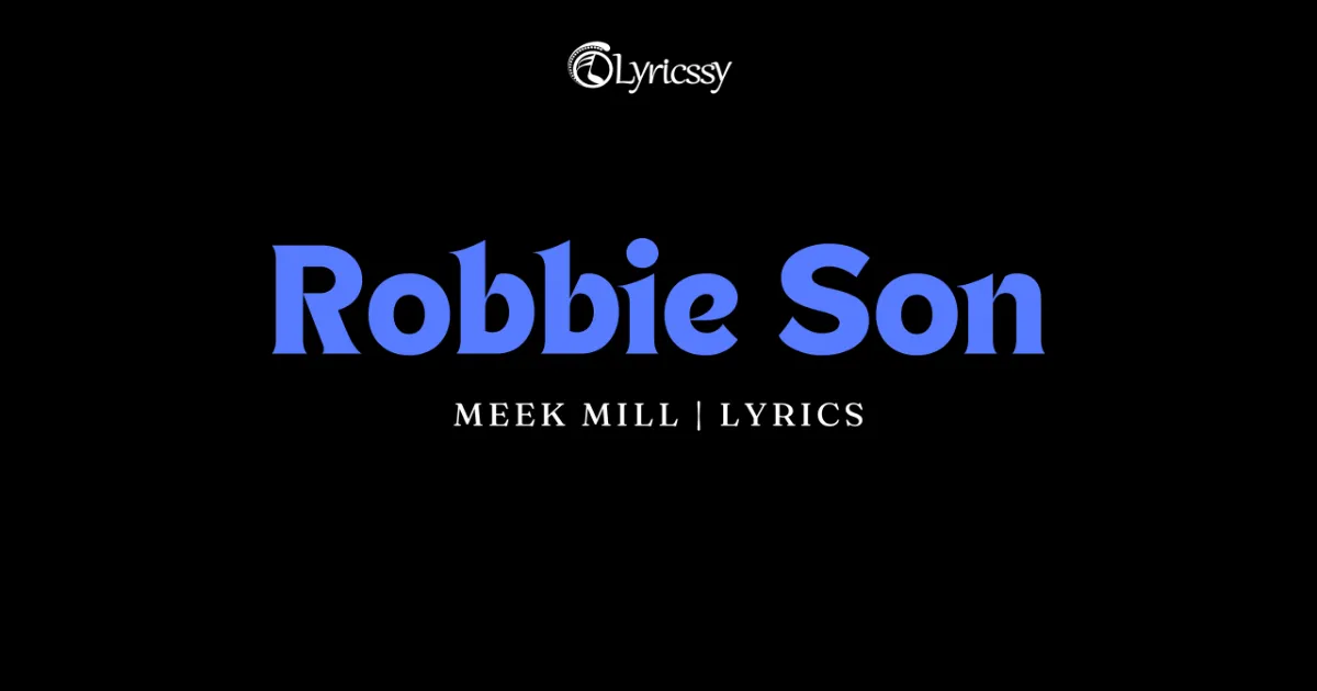 Robbie Son Lyrics