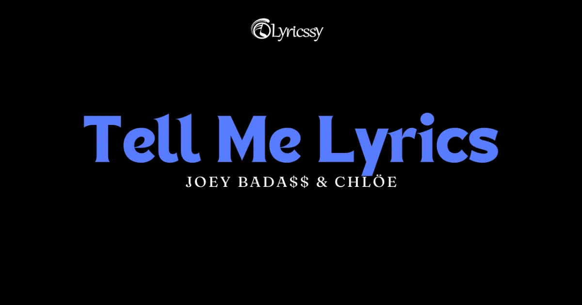 Tell Me Lyrics