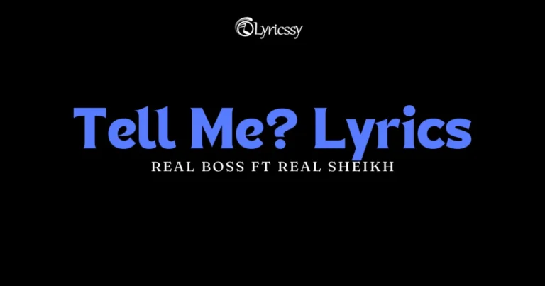 Tell Me Lyrics