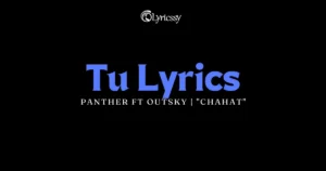 Tu Lyrics