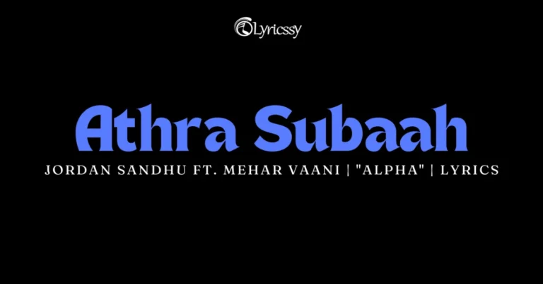 Athra Subaah Lyrics