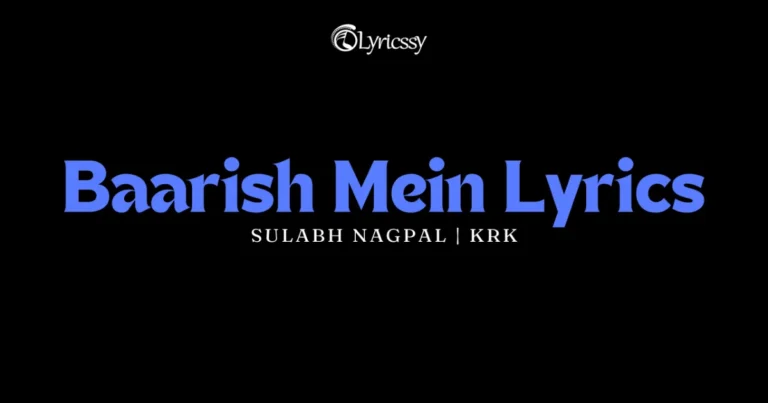 Baarish Mein Lyrics