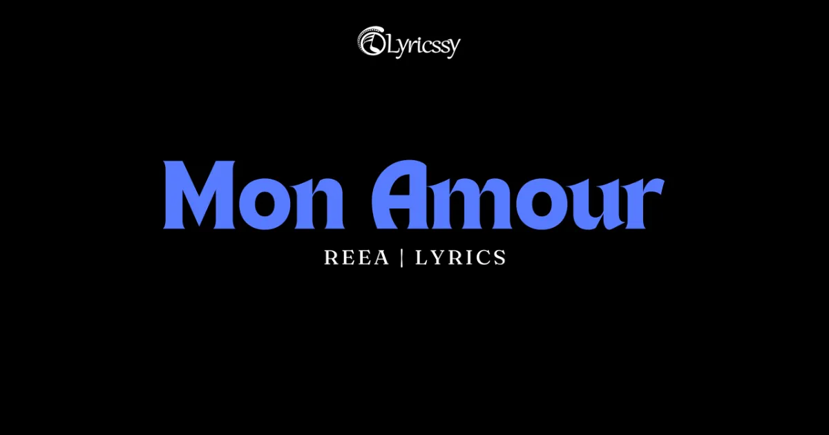 Mon Amour Lyrics