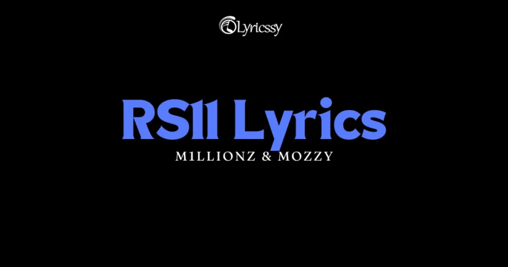 RS11 Lyrics