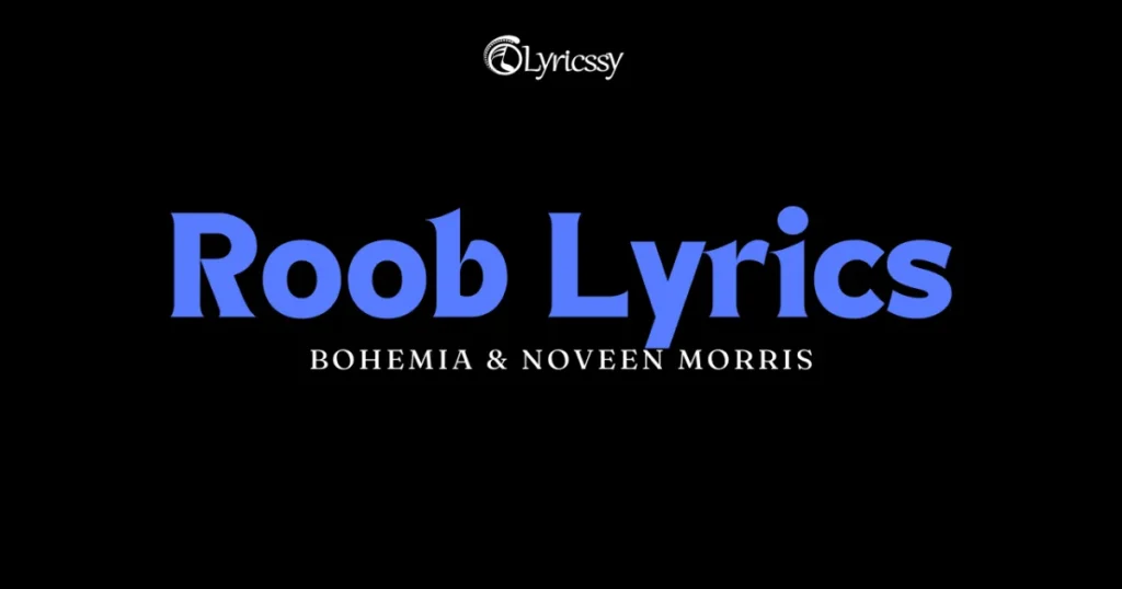 Roob Lyrics