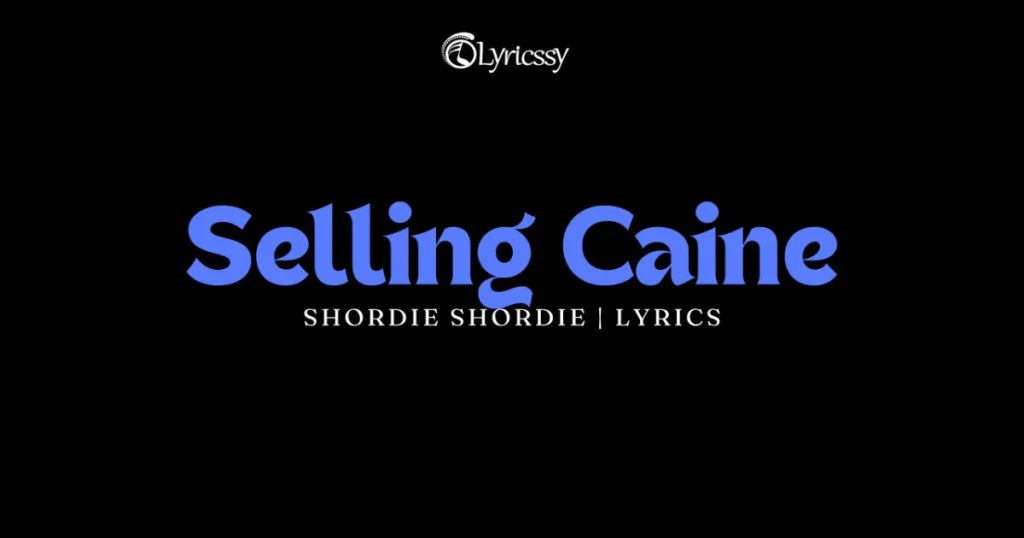 Selling Caine Lyrics