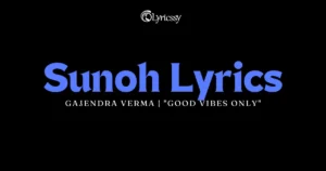 Sunoh Lyrics