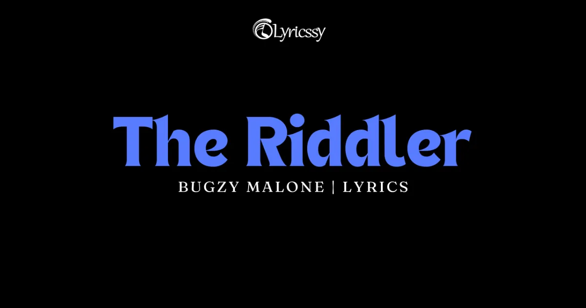 The Riddler Lyrics