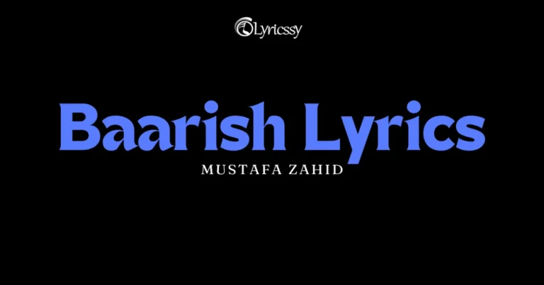 Baarish Lyrics