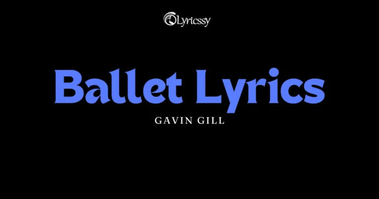 Ballet Lyrics