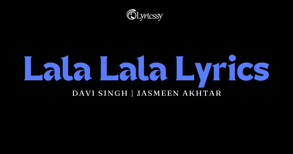 Lala Lala Lyrics