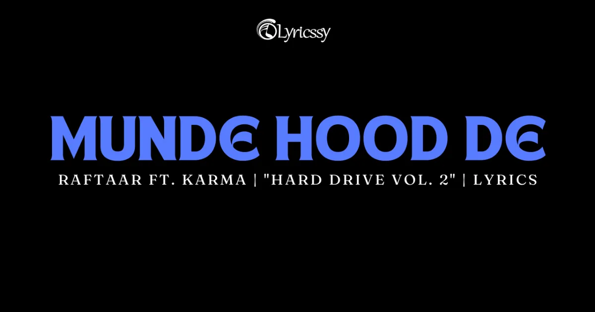 MUNDE HOOD DE Lyrics