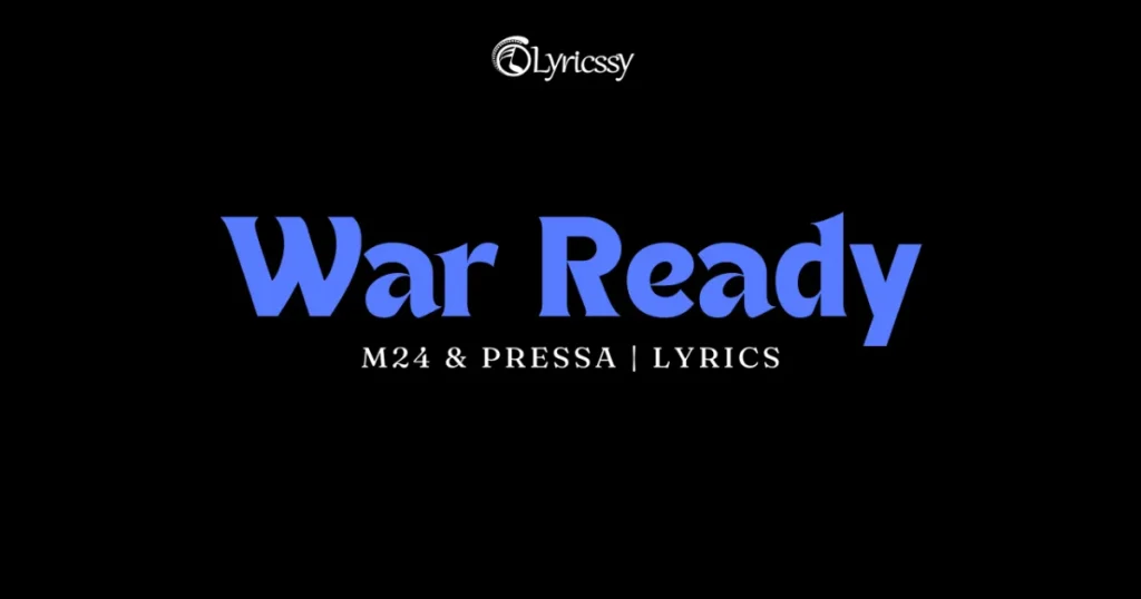 War Ready Lyrics